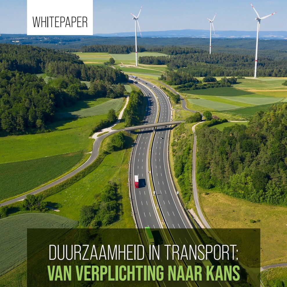 Whitepaper Duurzaamheid in transport: van verplichting naar kans